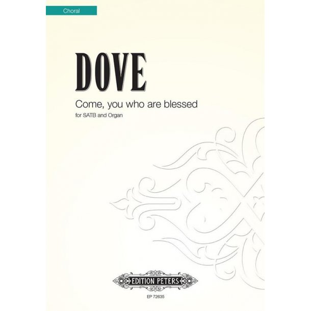 Come, you who are blessed