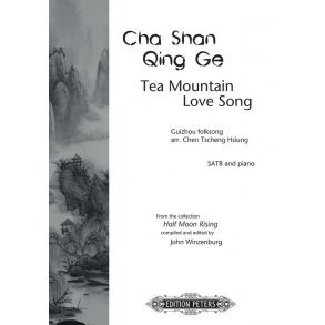 Tea Mountain Love Song (SATB)
