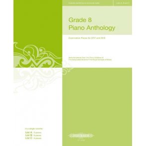 Grade 8 Piano Anthology 2017/2018