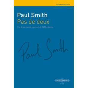 Pas de deux : Five dance-inspired movements for SATB and Piano