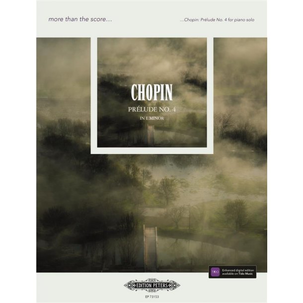 Chopin: Prelude No. 4 : More than the Score
