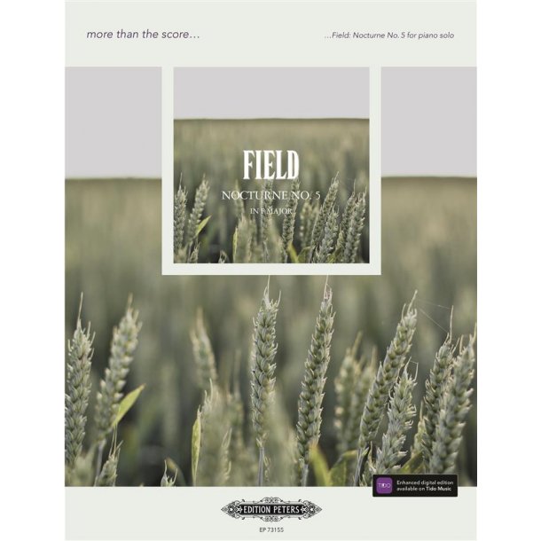 Field: Nocturne No. 5 : More than the Score