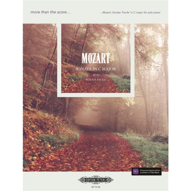 Mozart: Sonata Facile in C major K545 : More than the Score
