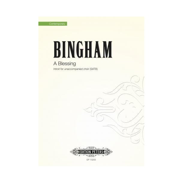 A Blessing (Psalm 133) : Introit for unaccompanied choir