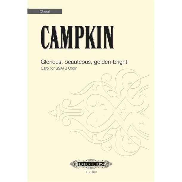 Glorious, beauteous, golden-bright : Carol