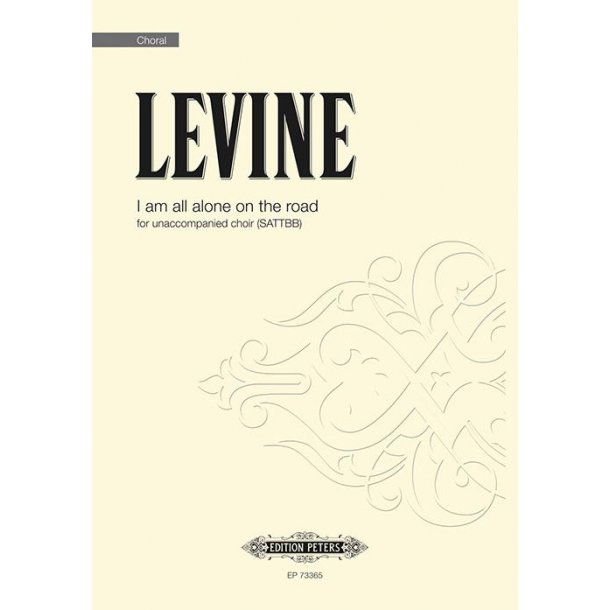 I am all alone on the road : for unaccompanied choir