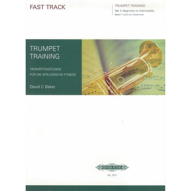 Fast Track Trumpet Training - Volume One