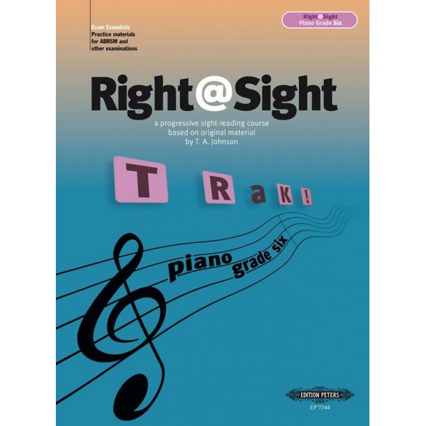 Right@Sight Grade Six : a progressive sight-reading course