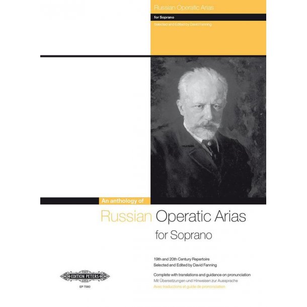 Russian Operatic Arias for Soprano : 19th and 20th Century Repertoire