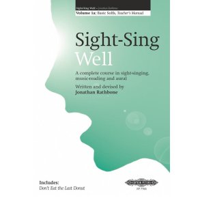 Sight-Sing Well: Teacher's Manual