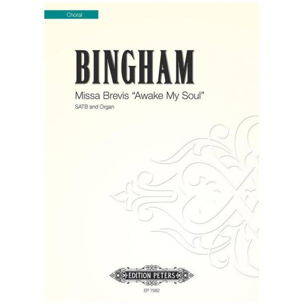 Missa Brevis Awake My Soul