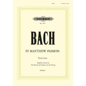 St. Matthew Passion BWV 244 - English Vocal Score : New English Translation