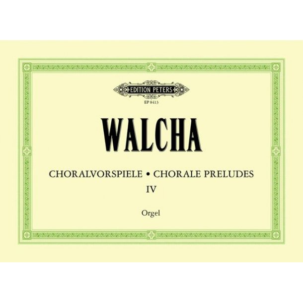 Chorale Preludes, Volume 4