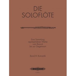 The Solo Flute, Vol.3: Romantic
