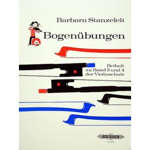 Bogenübungen (Der Kleine Geiger) : Beiheft Zu Der Kleine Geiger: Violinschule, Bd.3 und 4