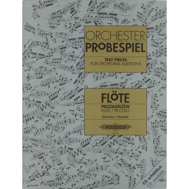 Orchester Probespiel Fl&ouml;te/Piccolofl&ouml;te : Klangbeispiele wichtiger Passagen aus der Opern- und Konzertliteratur