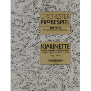 Orchester Probespiel Klarinette : Klangbeispiele wichtiger Passagen aus der Opern- und Konzertliteratur