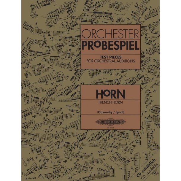 Orchester Probespiel Horn : Klangbeispiele wichtiger Passagen aus der Opern- und Konzertliteratur