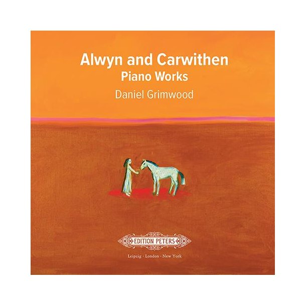 Alwyn and Carwithen: Piano Works