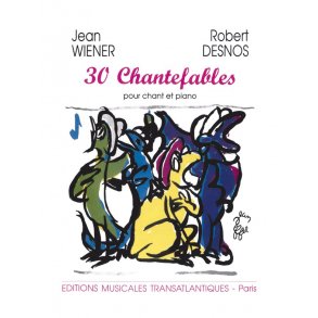 Jean Wiener: 30 Chantefables