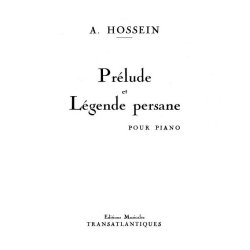 Andr Hossein: Prlude Et Lgende Persanne