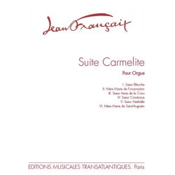 Jean Francaix: Suite Carmlite (6 Pices)