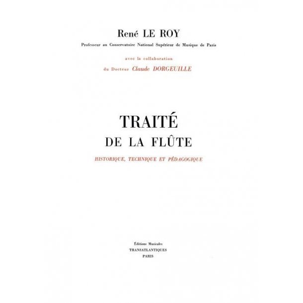Rene Le Roy: Traite De La Flute