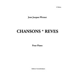 Jean Jacques Werner: Chansons-R&ecirc;ves
