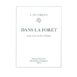Emmanuel De Coriolis: Dans La Fort
