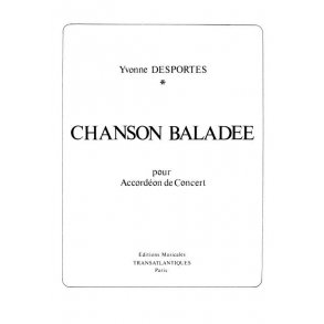 Yvonne Desportes: Chanson Ballade