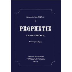 Rolande Falcinelli: Prophtie