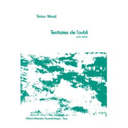 Tristan Murail: Territoires De l'Oubli
