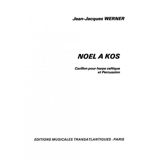 Jean Jacques Werner: Nol  Kos