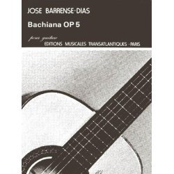 Jos Barrense-Dias: Bachiana Op.5