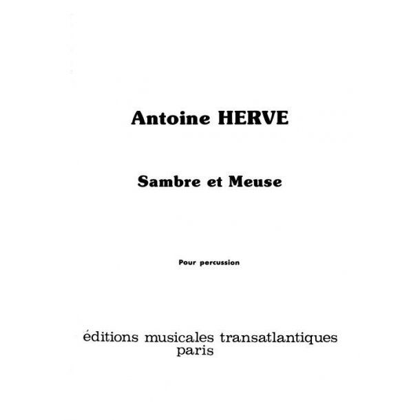 Antoine Herve: Sambre Et Meuse