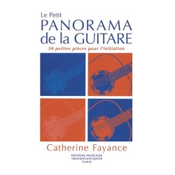 Catherine Fayance: Le Petit Panorama De La Guitare