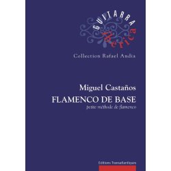 Miguel Castanos: Flamenco De Base