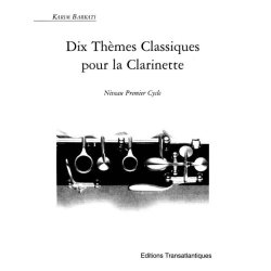 Karim Barkati: 10 Thmes Classiques