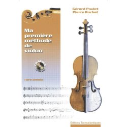 Grard Poulet: Ma Premire Mthode De Violon Avec Cd