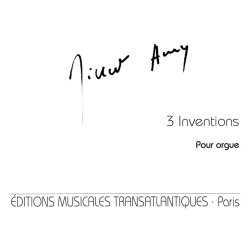 Gilbert Amy: Trois Inventions Pour Orgue