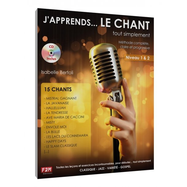 J'apprends le Chant Tout simplement (Livre/CD)