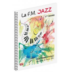 La F.M: Jazz 1ère Année
