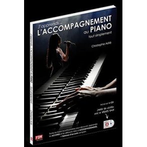 J'Apprends L'Accompagnement au Piano : Tout Simplement - Voice Up