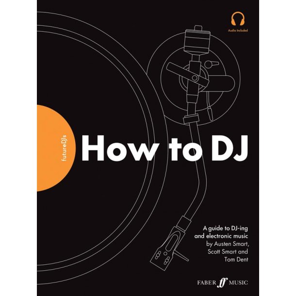 Future DJs: How to DJ