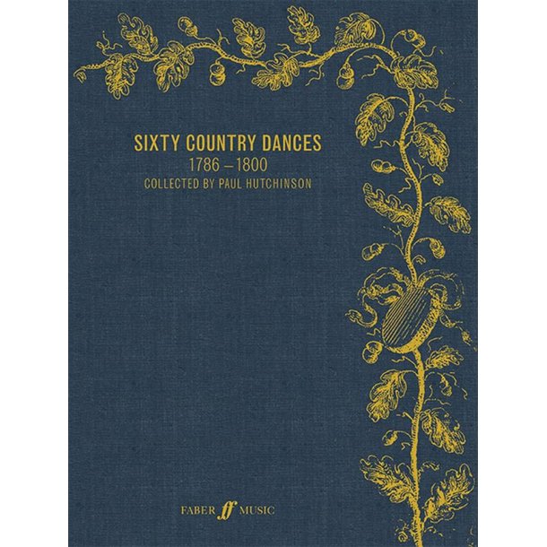Sixty Country Dance Tunes 1786-1800