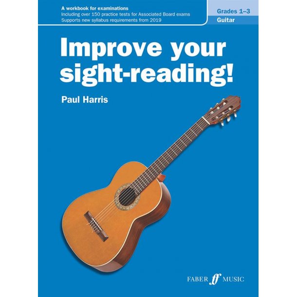 Improve your sight-reading! Guitar Grades 1-3