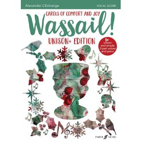 Wassail! Unison Edition