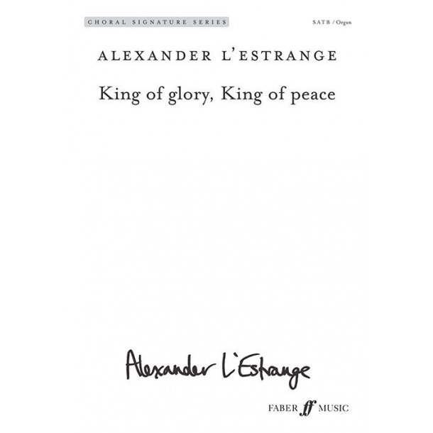 King of glory, King of peace