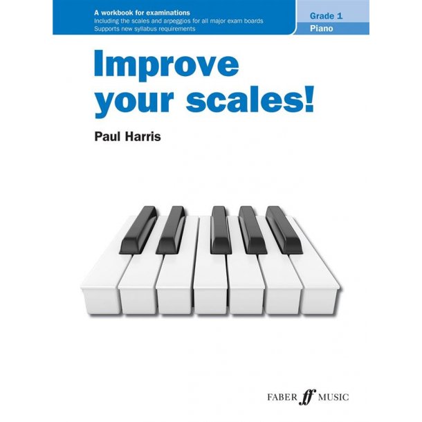 Improve your scales! Piano Grade 1