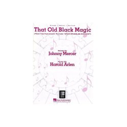 Harold Arlen: That Old Black Magic (PVG)
